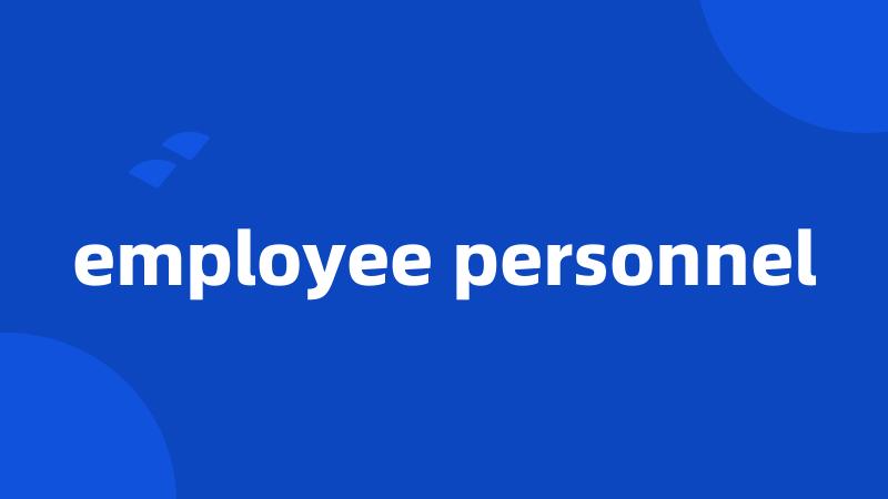 employee personnel