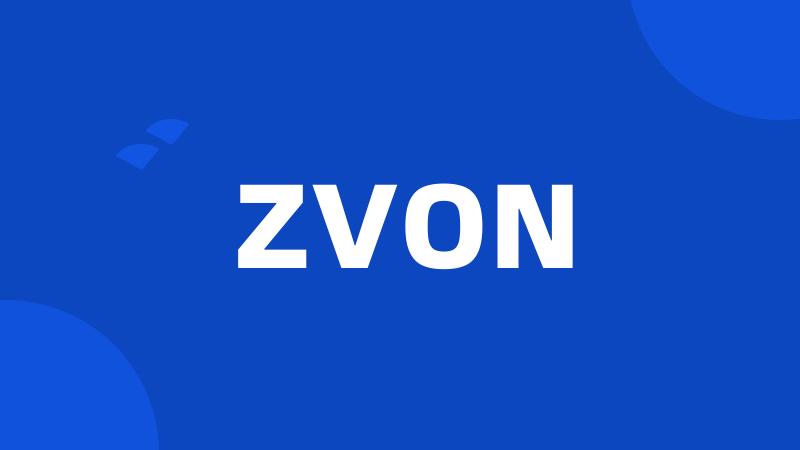 ZVON