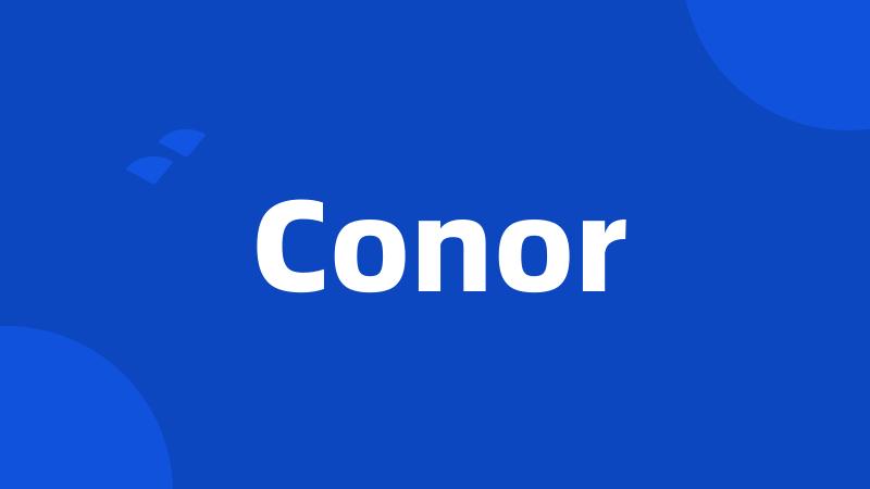 Conor