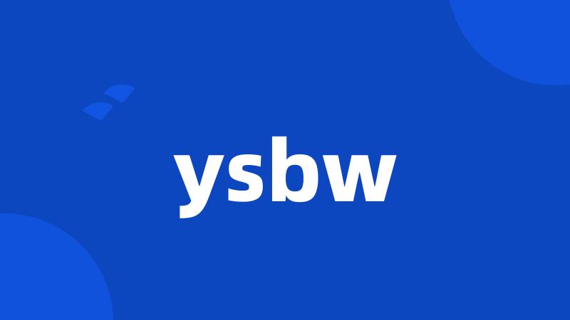 ysbw