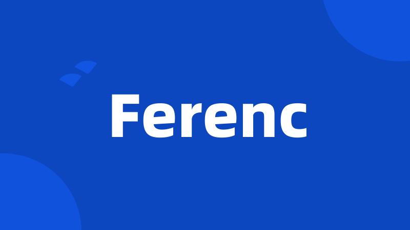 Ferenc