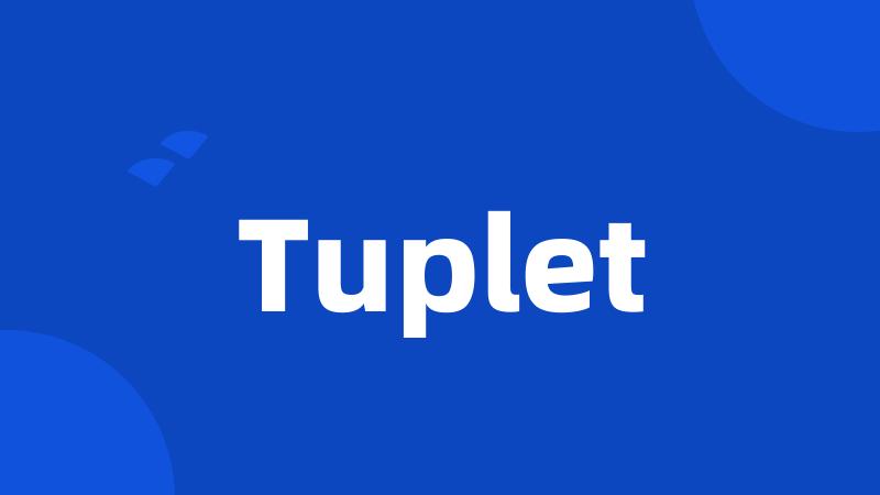 Tuplet