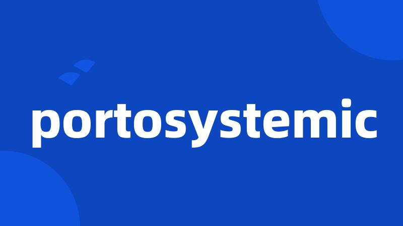 portosystemic