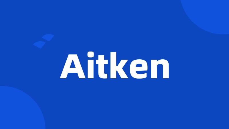 Aitken