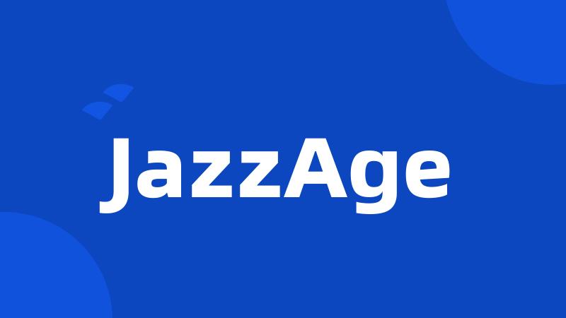 JazzAge