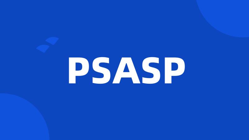 PSASP