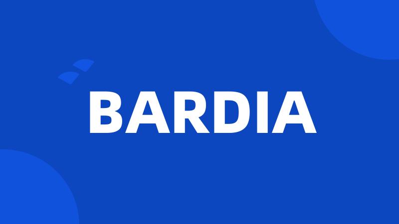 BARDIA