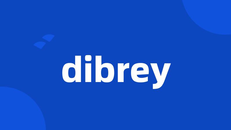 dibrey