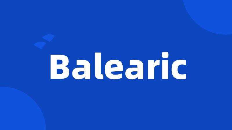 Balearic