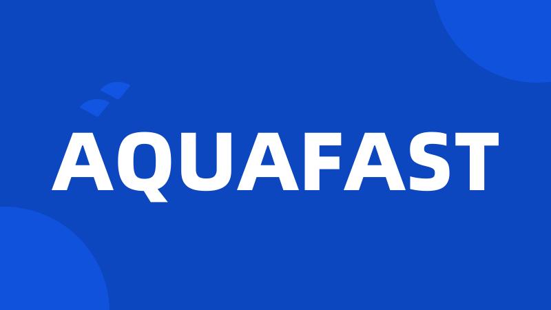 AQUAFAST