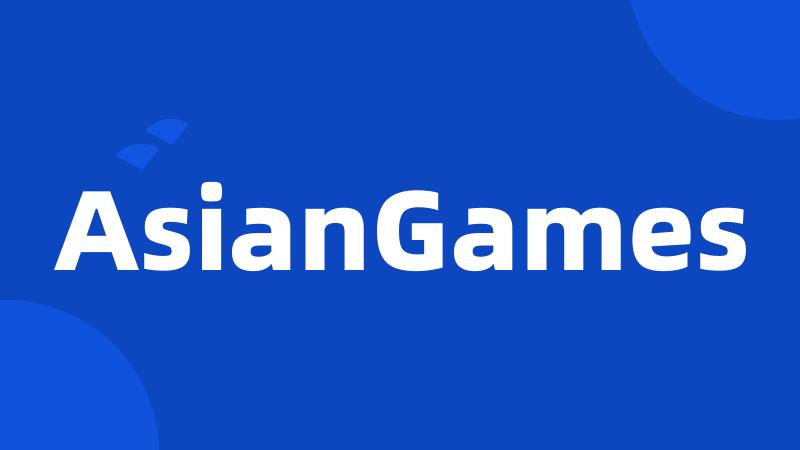 AsianGames