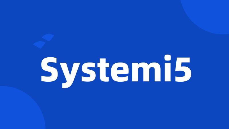 Systemi5