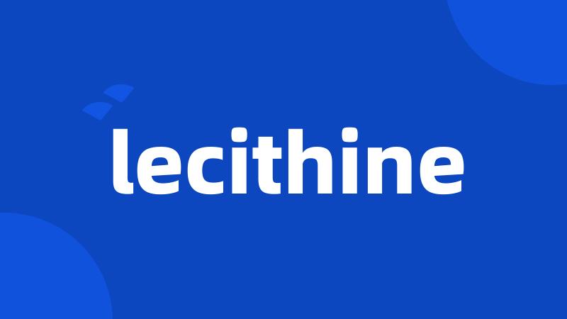 lecithine