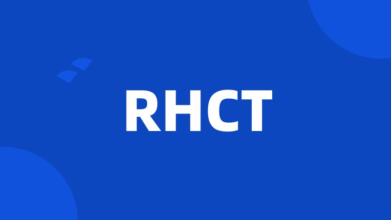 RHCT