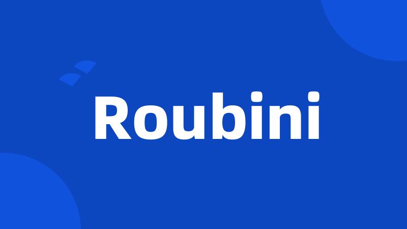 Roubini