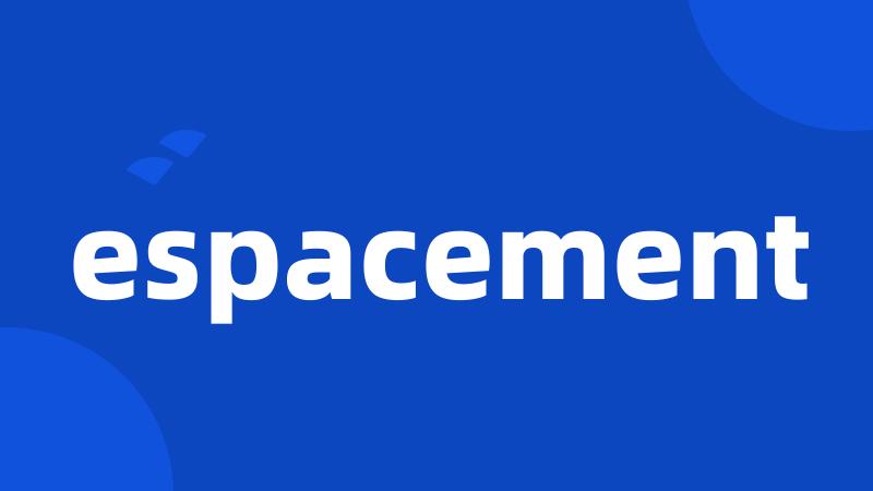 espacement