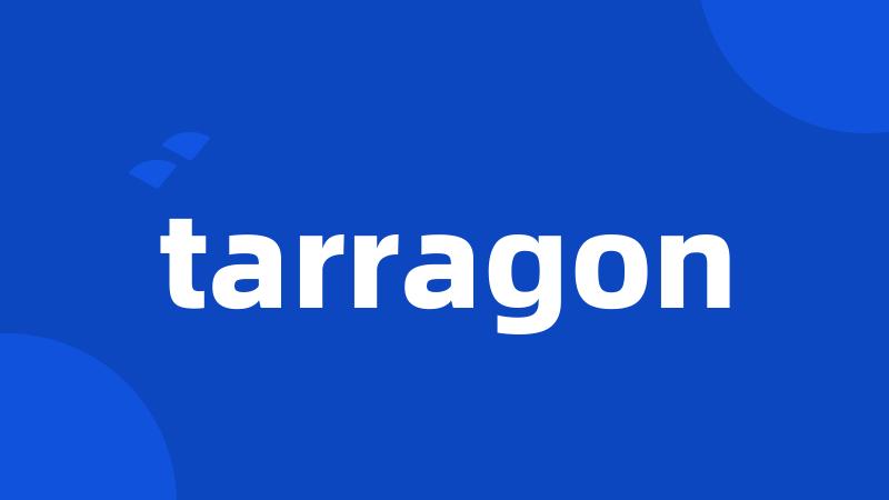tarragon