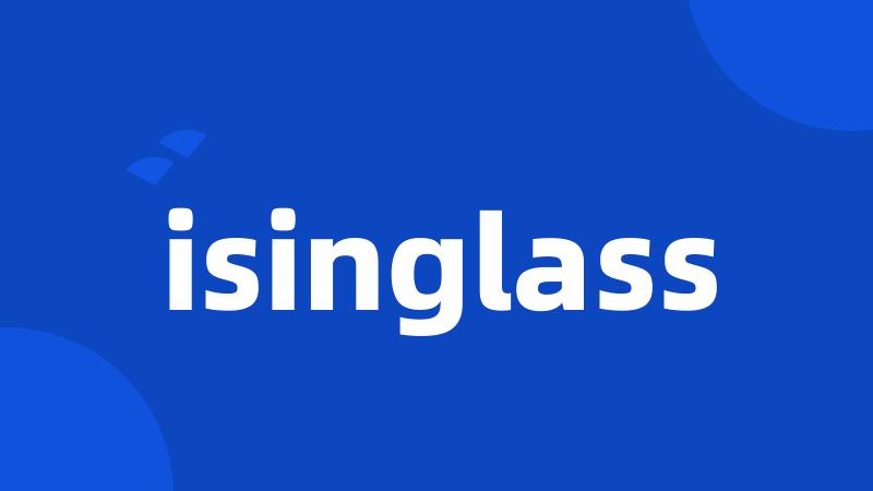 isinglass
