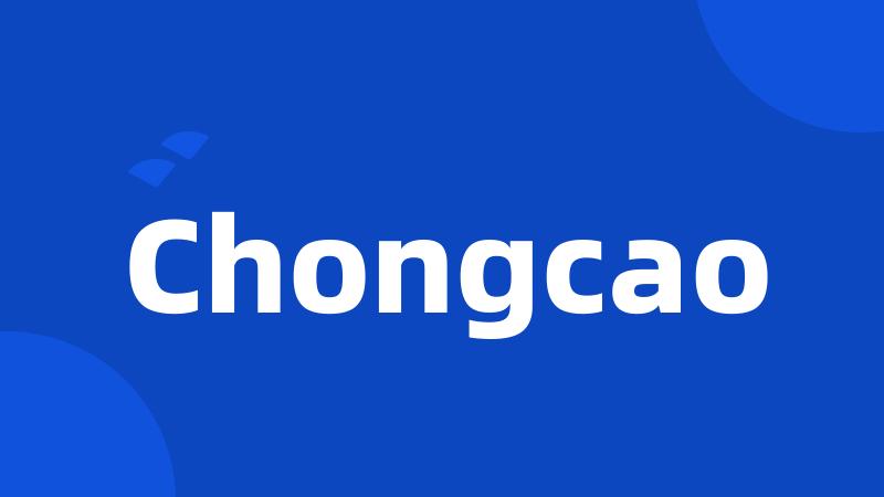 Chongcao