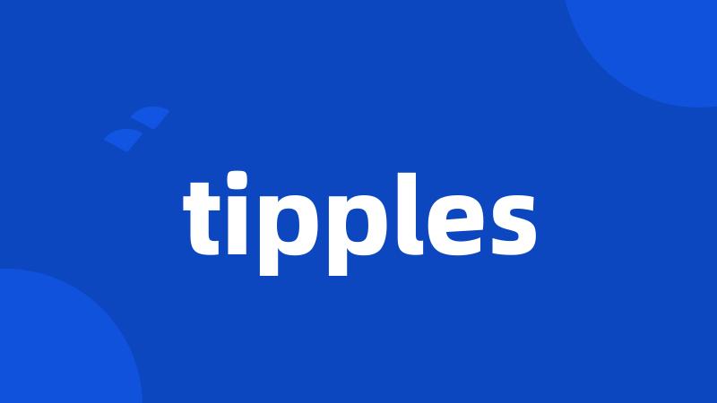 tipples