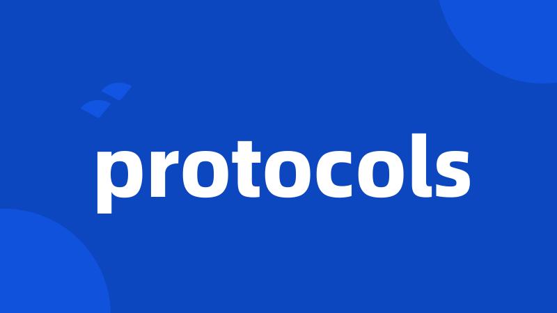 protocols