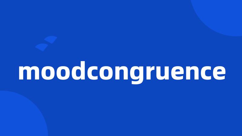 moodcongruence