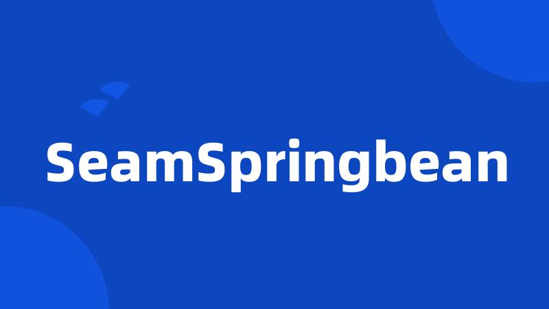 SeamSpringbean