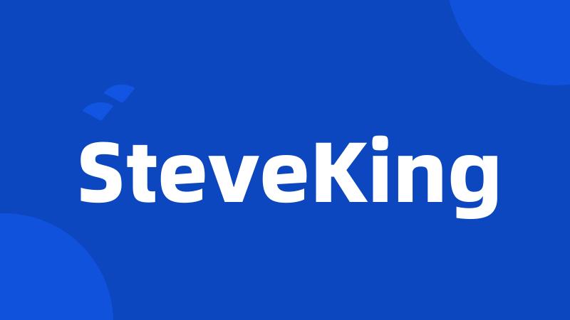 SteveKing