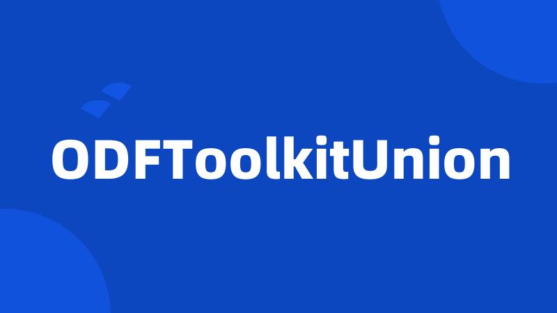 ODFToolkitUnion