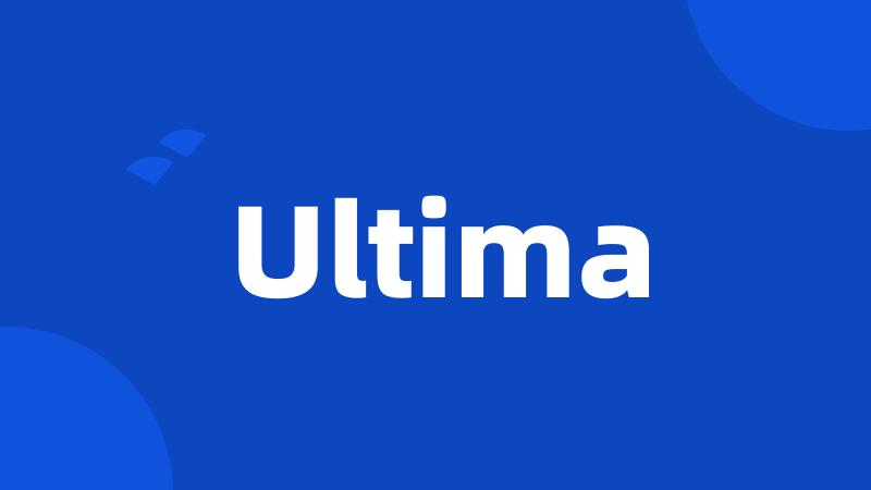 Ultima