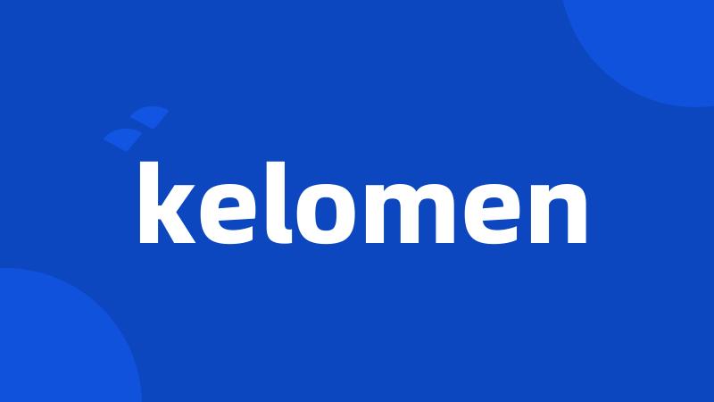 kelomen