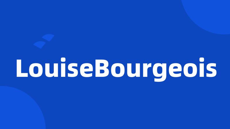 LouiseBourgeois