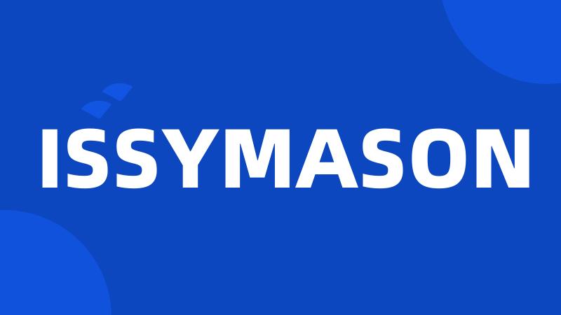 ISSYMASON