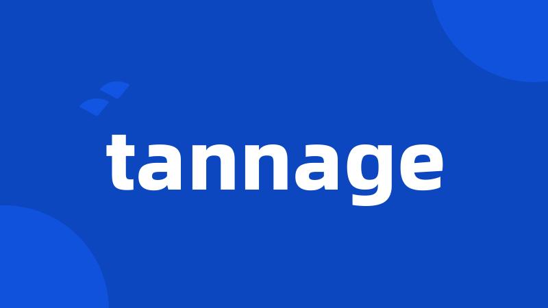 tannage