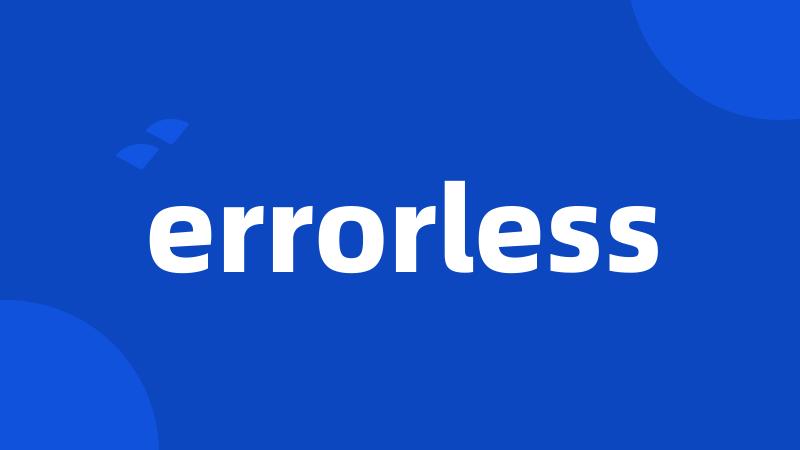 errorless