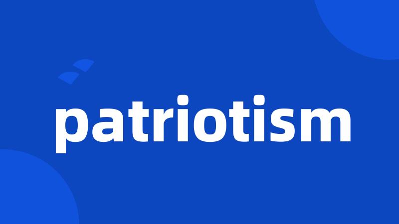 patriotism