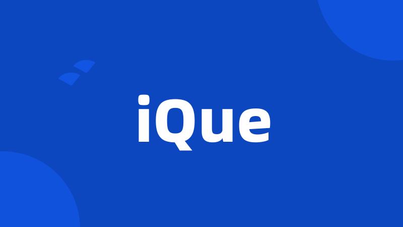 iQue