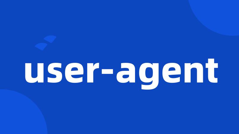 user-agent