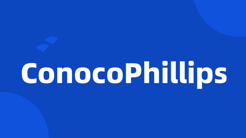 ConocoPhillips