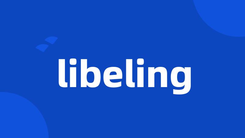 libeling