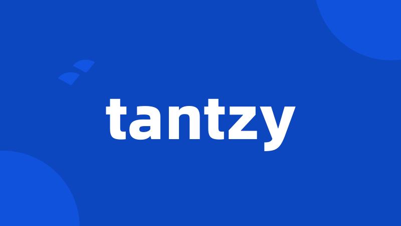 tantzy