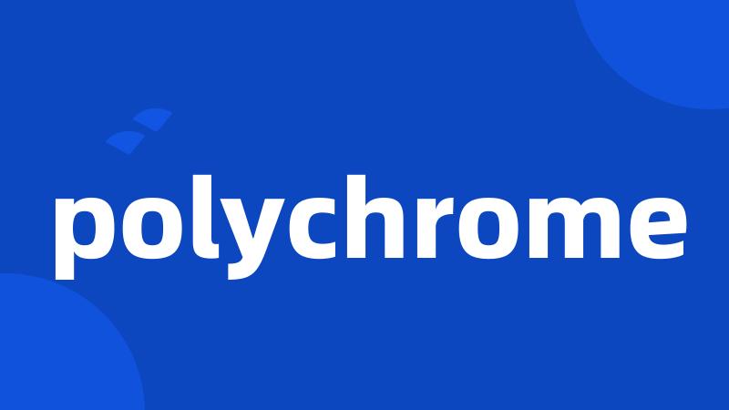 polychrome