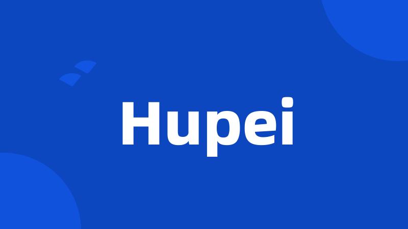 Hupei