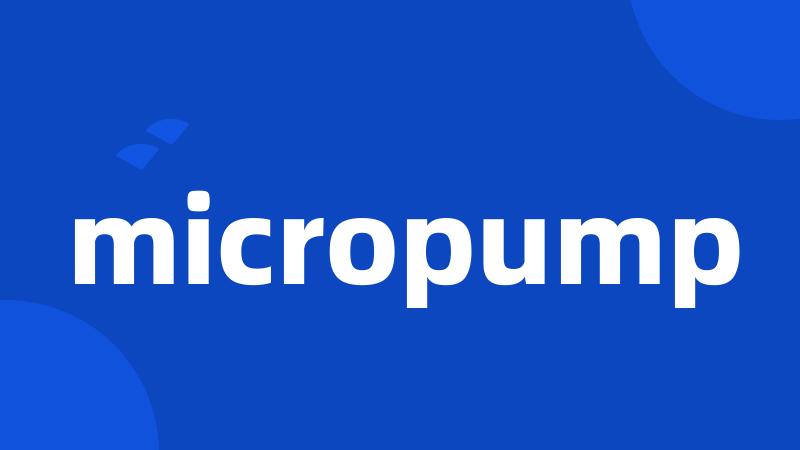 micropump