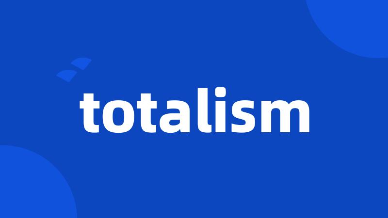 totalism