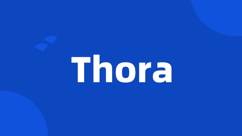 Thora