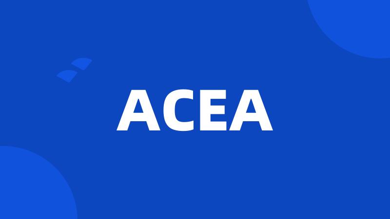 ACEA