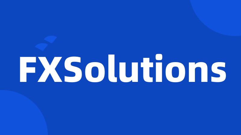 FXSolutions