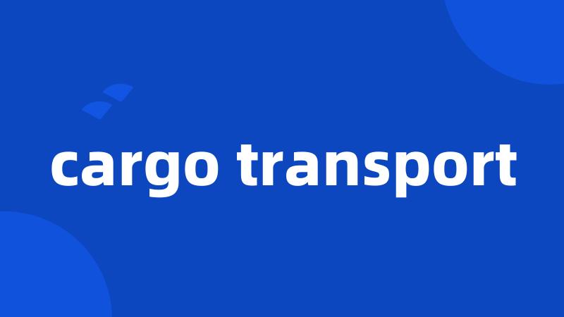 cargo transport