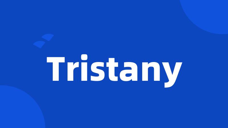Tristany